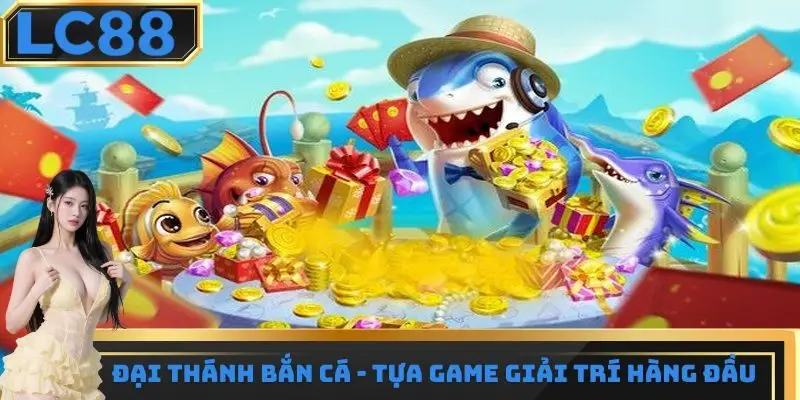 Đại thánh bắn cá