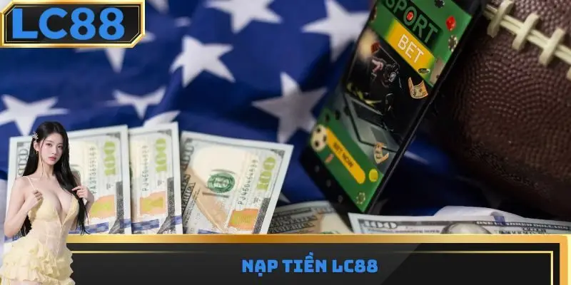 Nạp tiền LC88