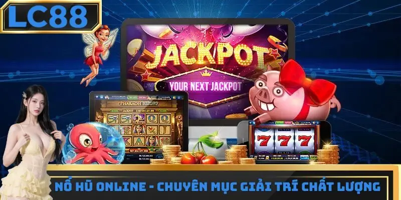 Nổ hũ online